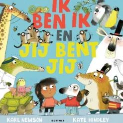 Gottmer Prentenboek - Ik ben ik en jij bent jij